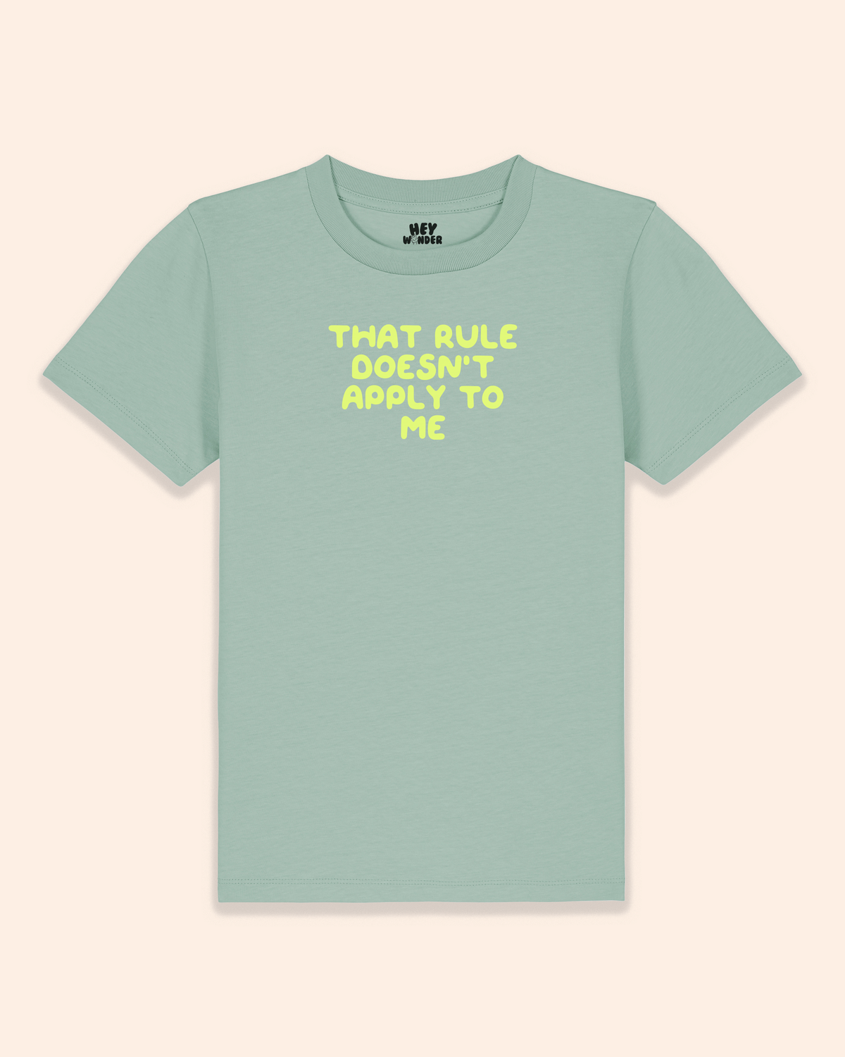 Kids T Shirt | That Rule Doesn't Apply To Me