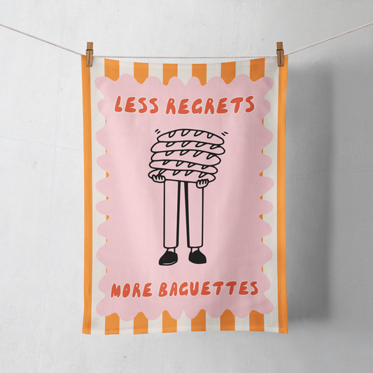 Less Regrets More Baguettes | Tea Towel