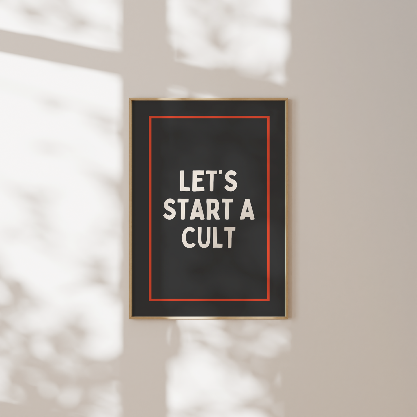 Let's Start A Cult | Cream & Charcoal | Art Print