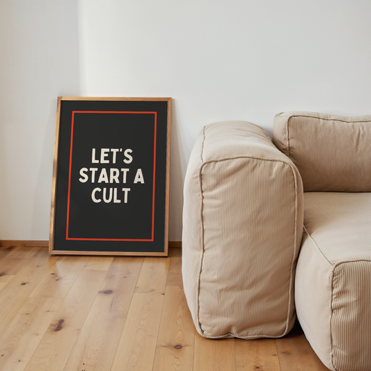 Let's Start A Cult | Cream & Charcoal | Art Print