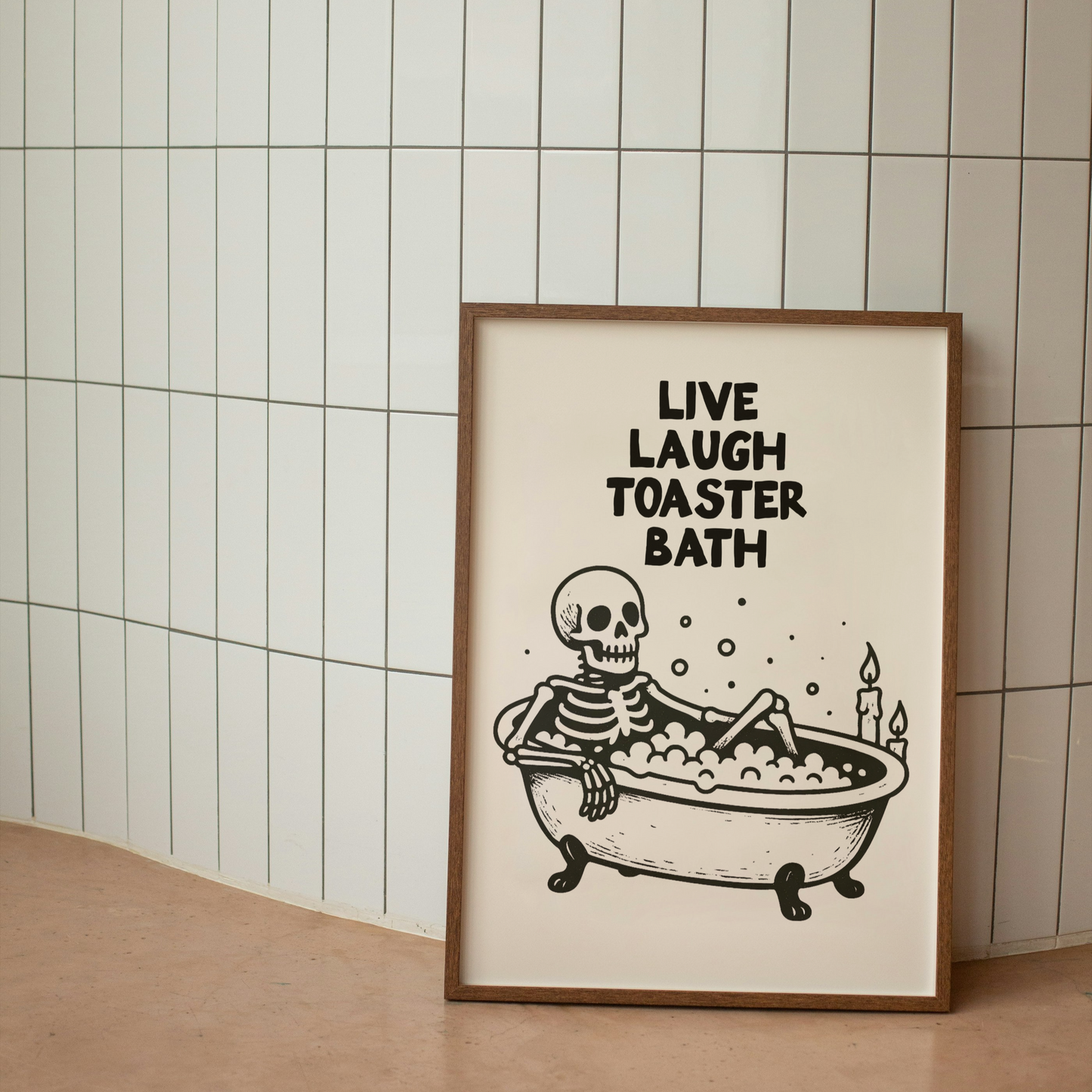 Live Laugh Toaster Bath Skeleton | Black & Cream | Art Print