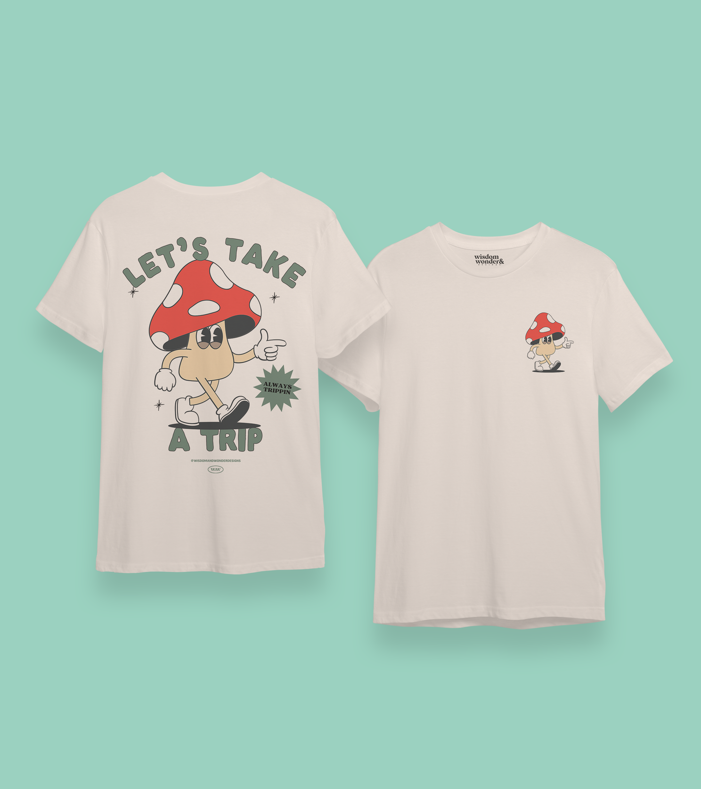 Let's Take A Trip | Back Design | Organic Unisex T Shirt