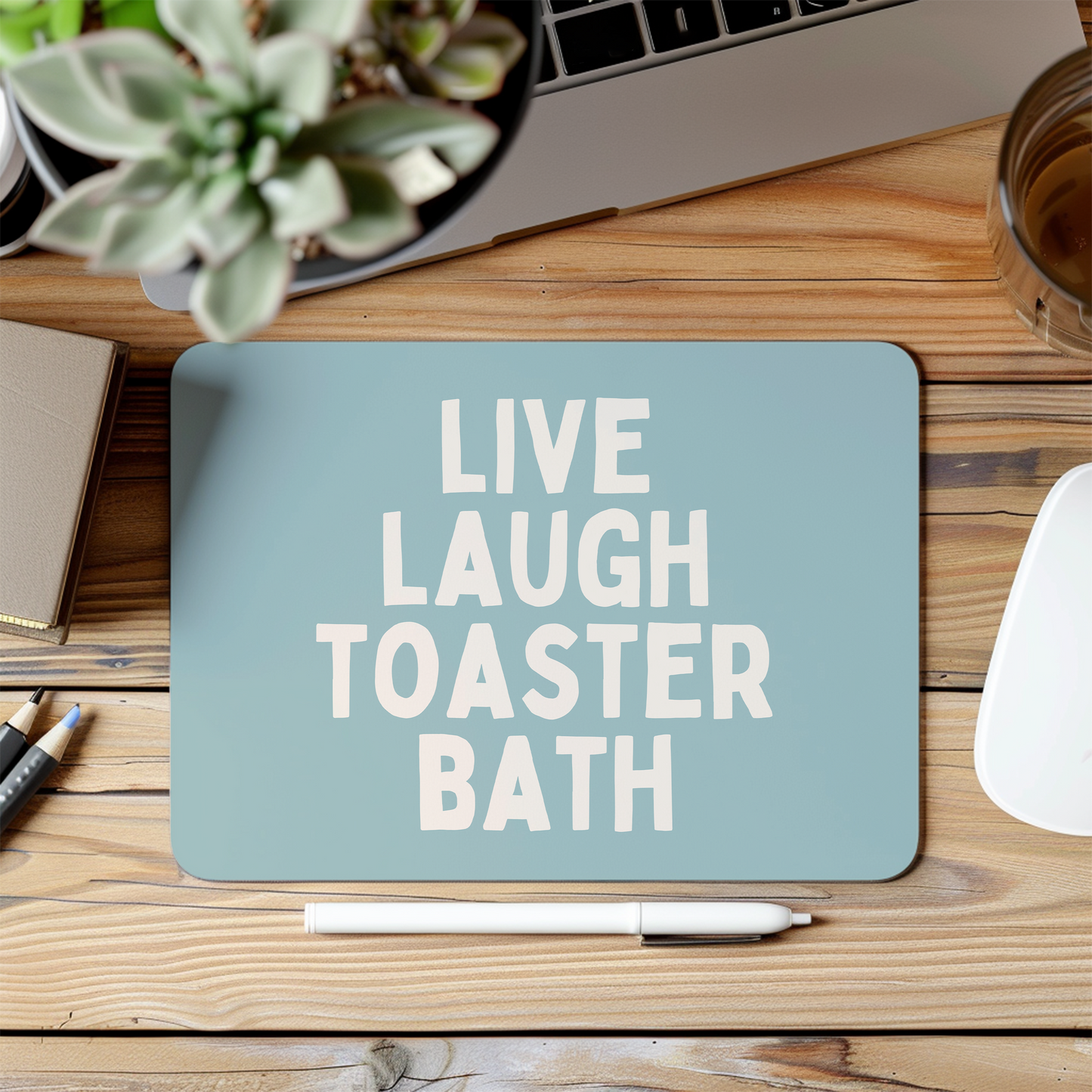 Live Laugh Toaster Bath | Cream and Seafoam | Mouse Mat