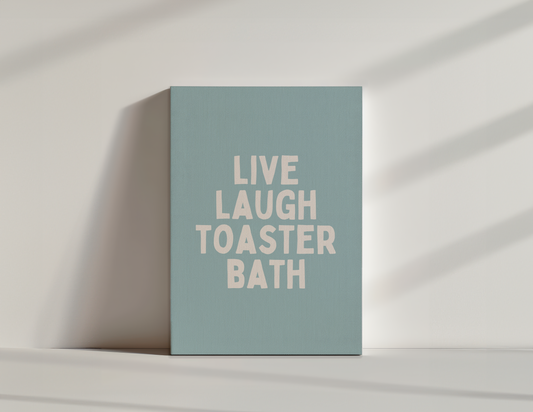 Live Laugh Toaster Bath | Cream and Seafoam | Canvas