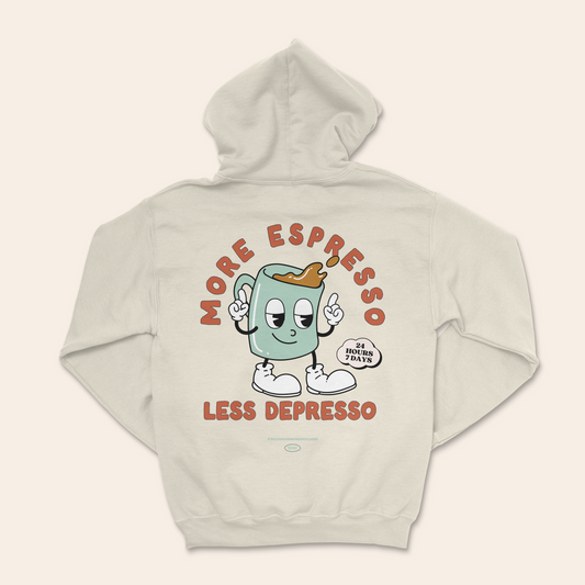 More Espresso Less Depresso | Unisex Hoodie