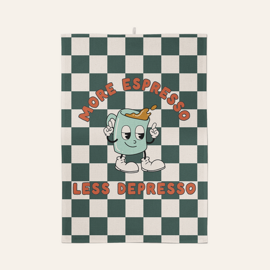 More Espresso Less Depresso | Tea Towel