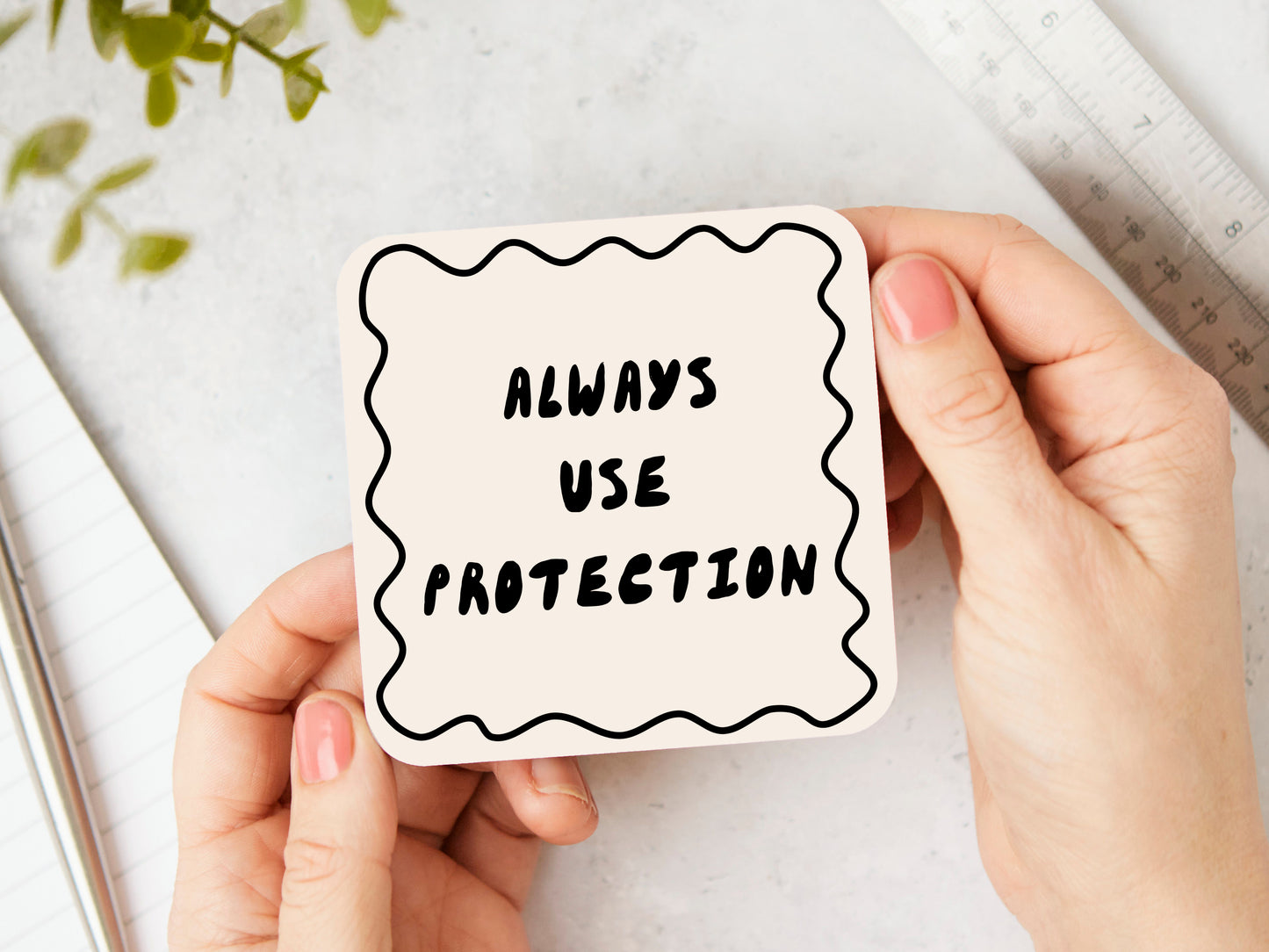 White Coaster | Always Use Protection | Black and Cream | Coaster | Wisdom and Wonder Designs