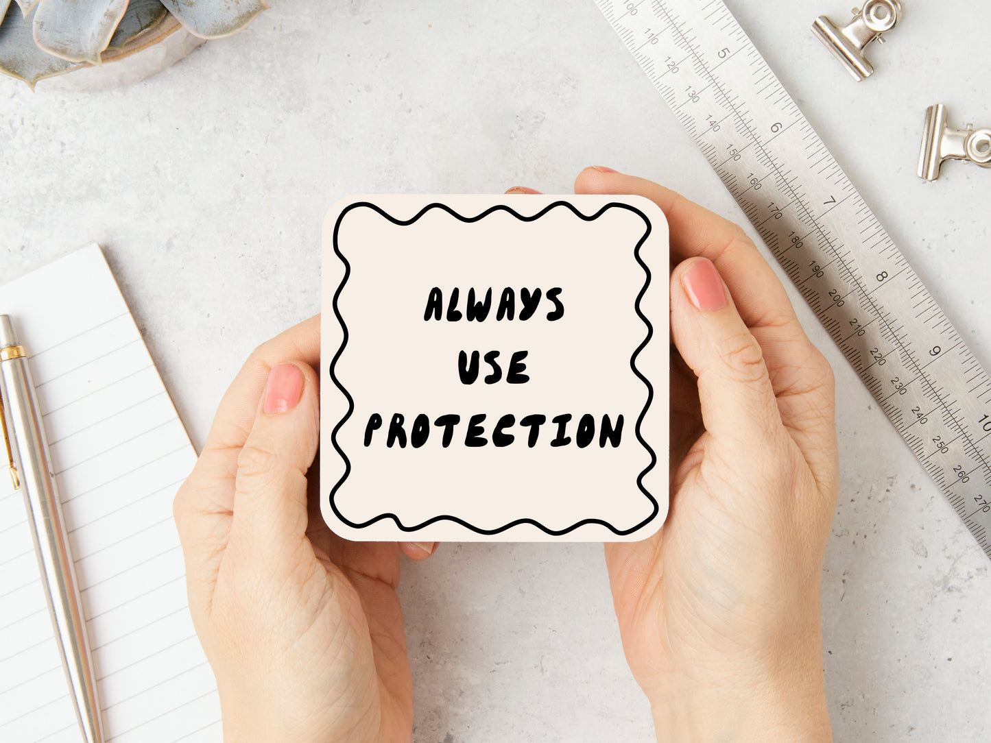 White Coaster | Always Use Protection | Black and Cream | Coaster | Wisdom and Wonder Designs