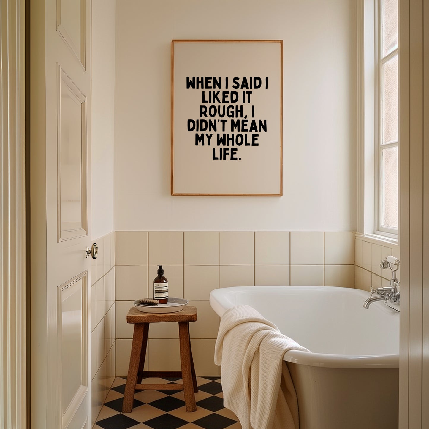 A4 Print | When I Said I Liked It Rough | Black and Cream | Art Print | Wisdom and Wonder Designs