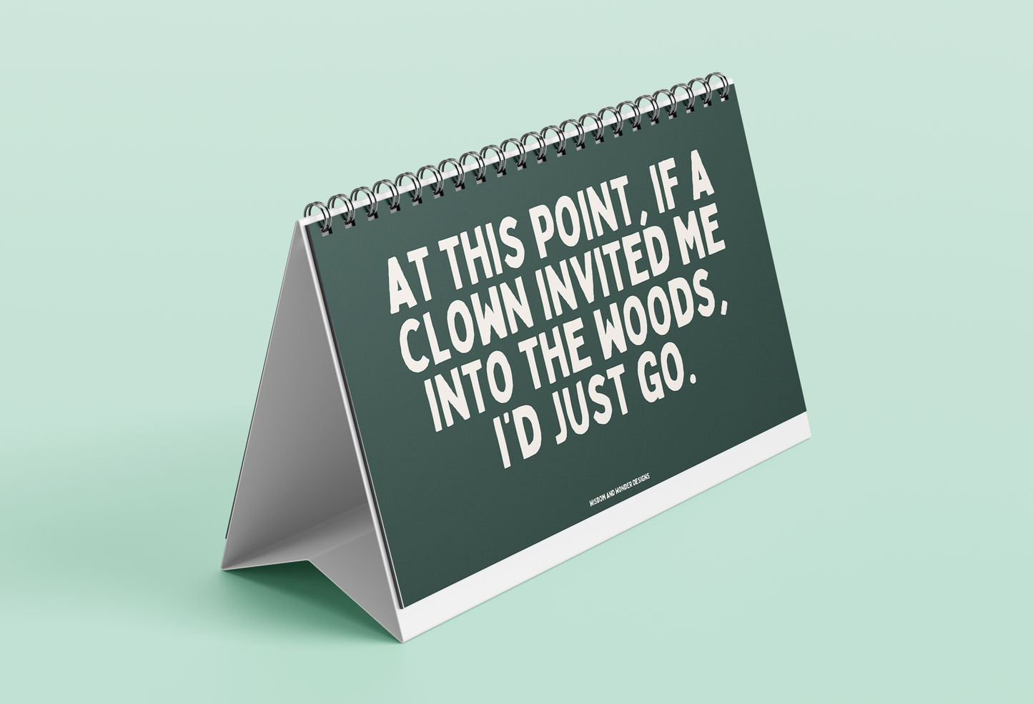Default Title Calendar | Relatable Flip Book | My Thoughts Exactly | 26 Relatable Prints | Wisdom and Wonder Designs