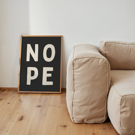 Nope | Cream & Charcoal | Art Print