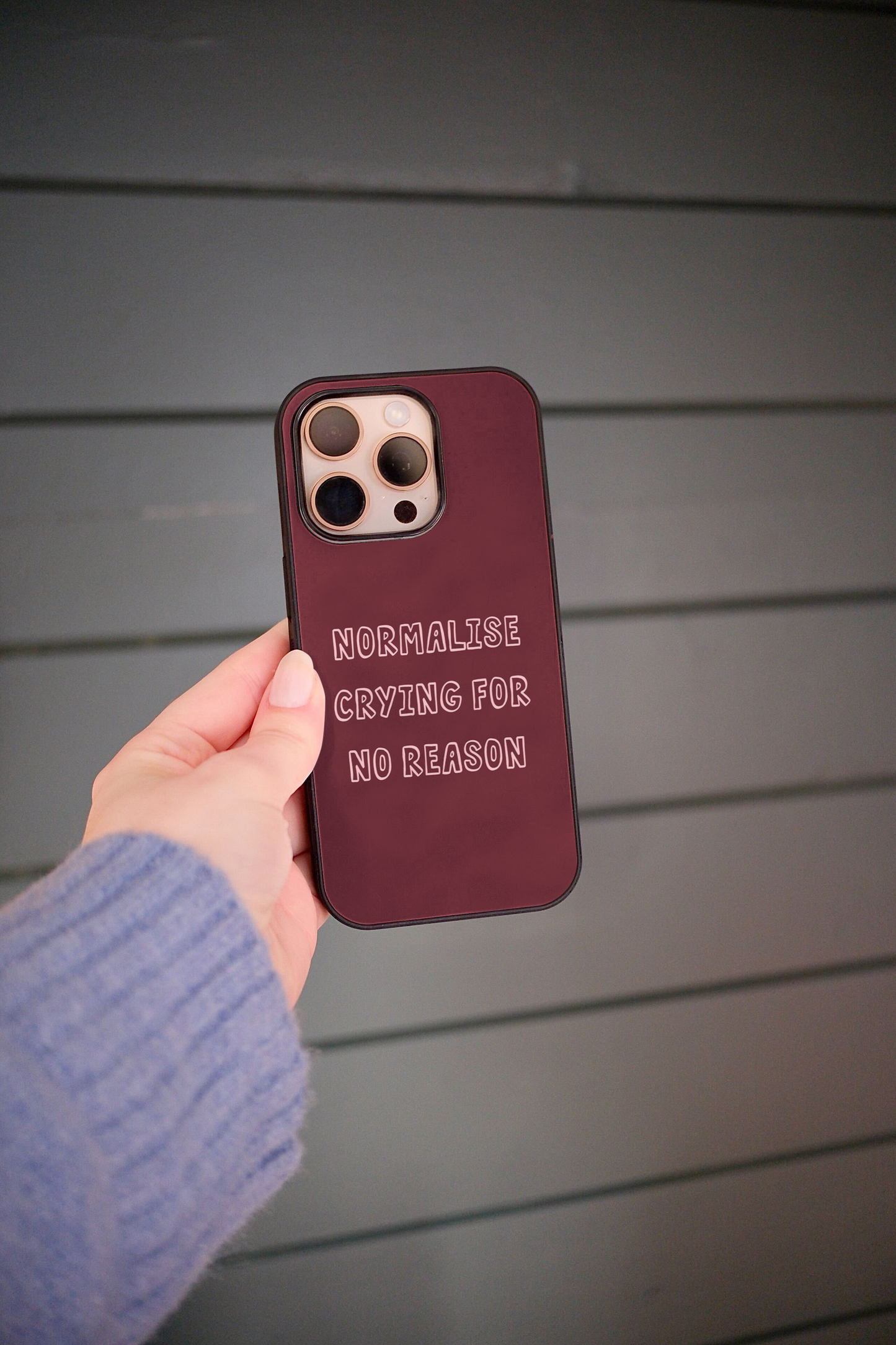 Normalise Crying For No Reason | Phone Case