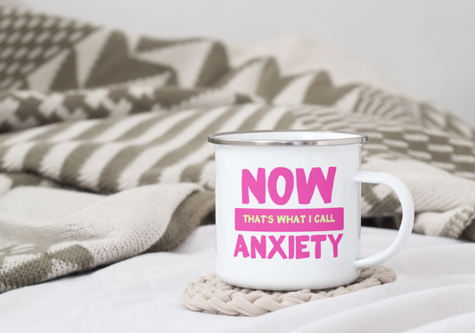 Now That's What I Call Anxiety | Enamel Mug