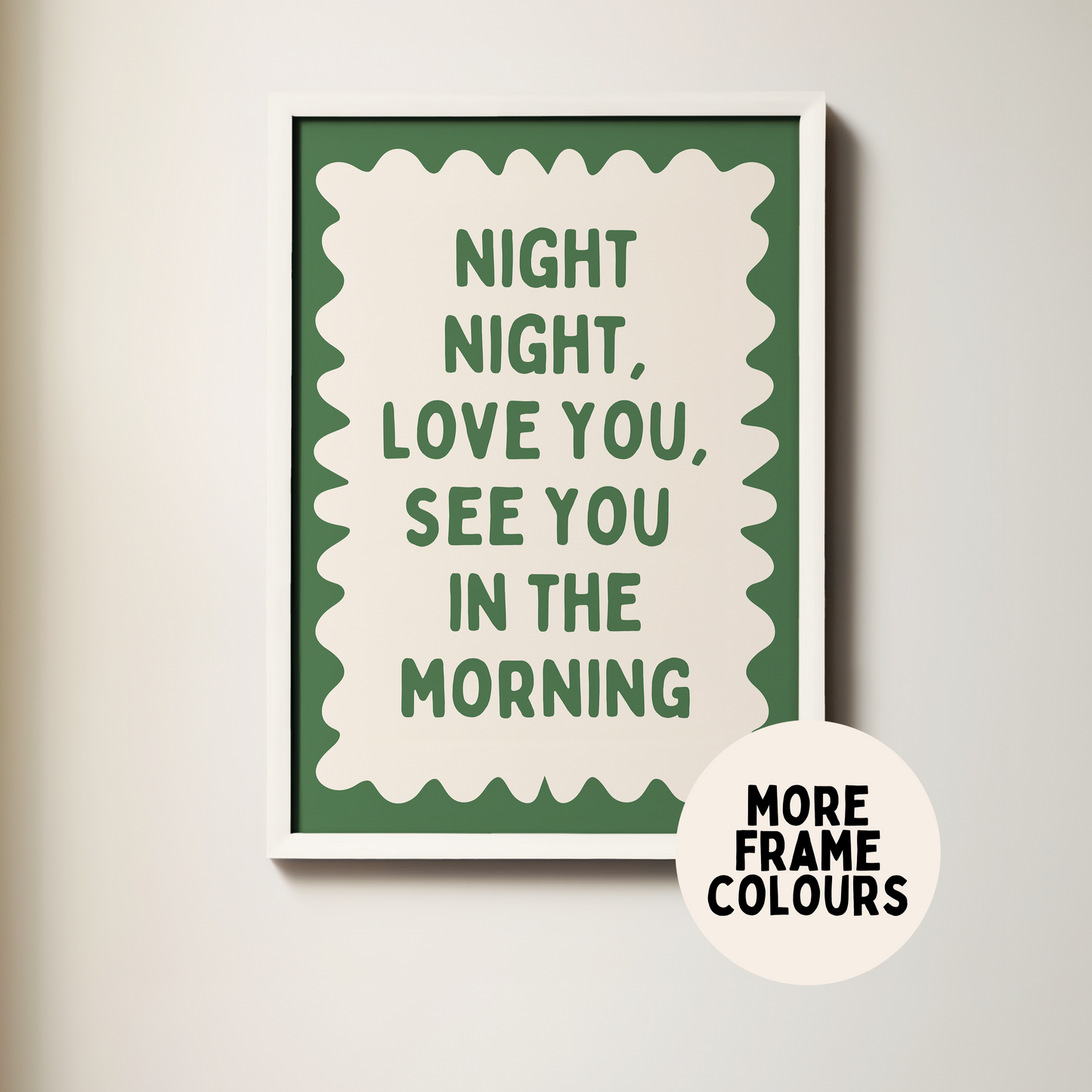 Night Night, Love You | Hunter Green and Cream | Art Print