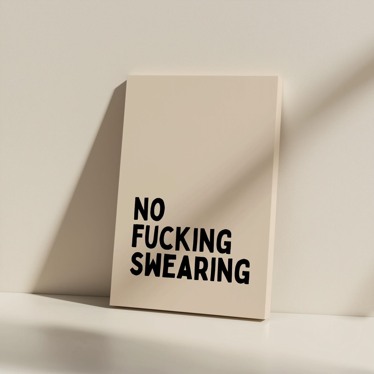 No Fucking Swearing | Black and Cream | Canvas