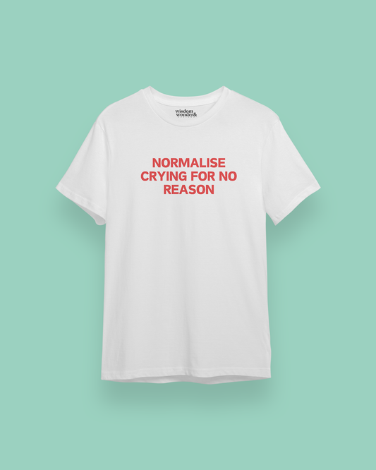 Normalise Crying For No Reason | Red Graphic | Organic Unisex T Shirt