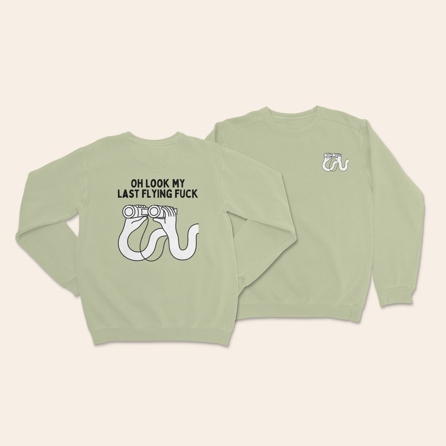 Oh Look My Last Flying Fuck | Unisex Sweatshirt