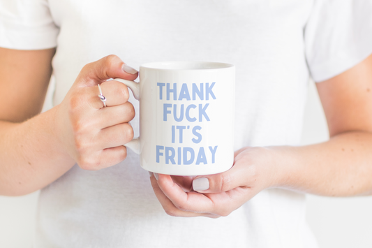 Ceramic / White Mugs | Thank Fuck It's Friday | Cornflower Blue | Ceramic Mug | Wisdom and Wonder Designs