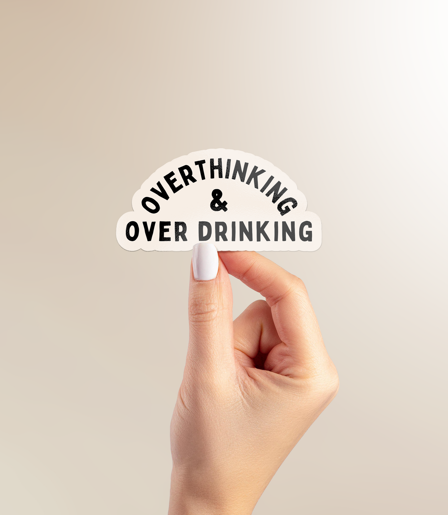 Overthinking & Drinking | Sticker