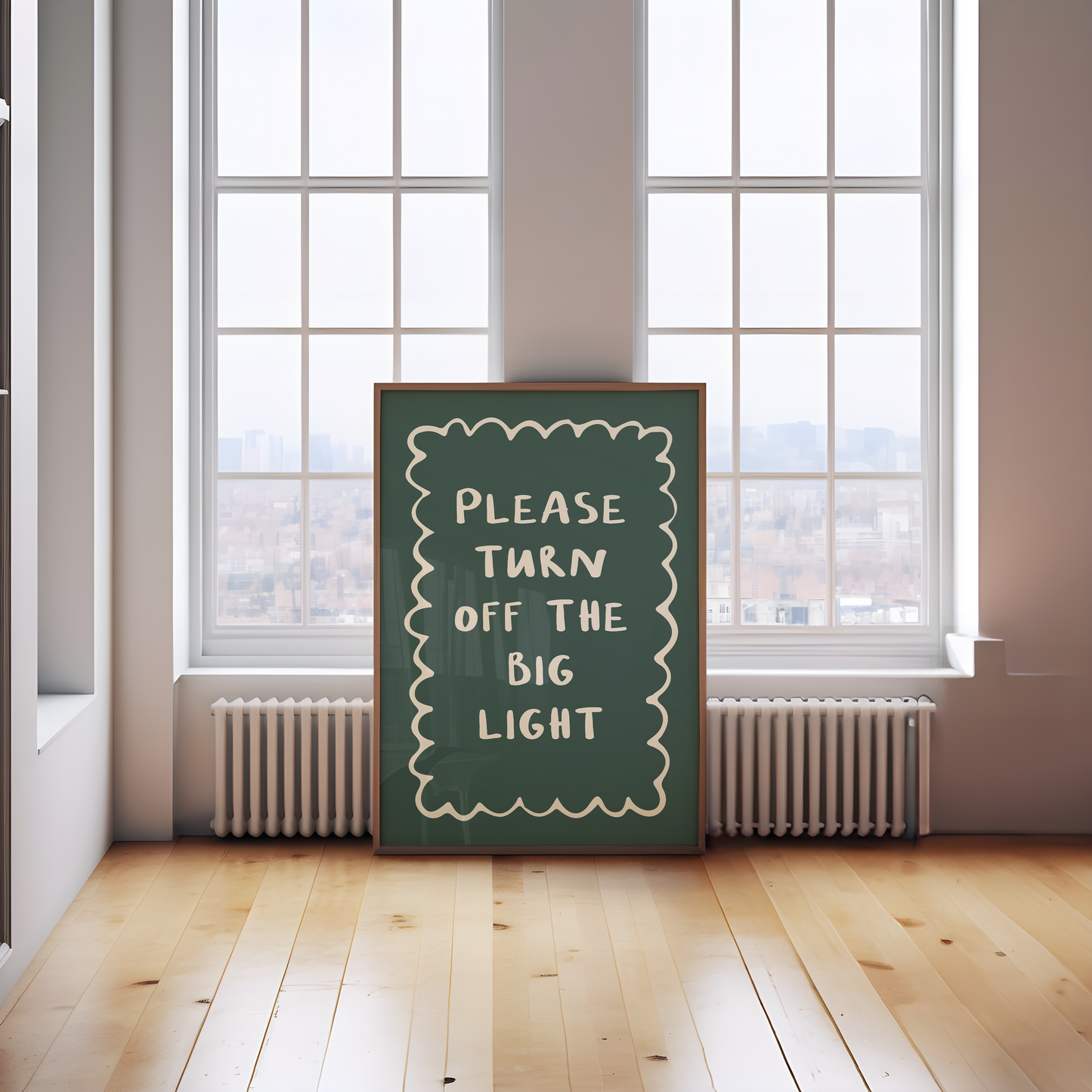 Please Turn Off The Big Light | Cream & Forest Green | Art Print