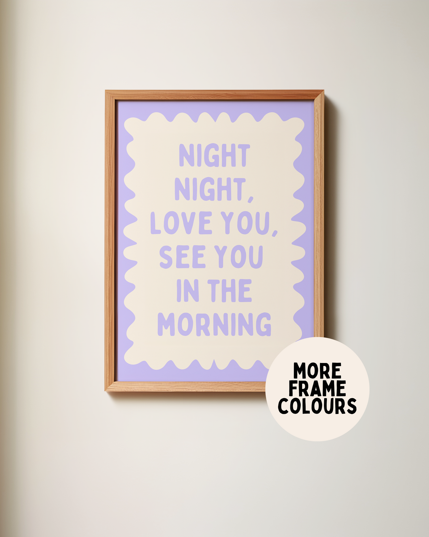 Framed | Night Night, Love You, See You In The Morning | Periwinkle and Cream | Wall Art Print