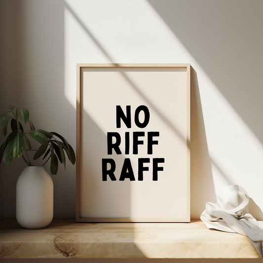 Lustre / A5 Print | No Riff Raff | Black and Cream | Art Print | Wisdom and Wonder Designs