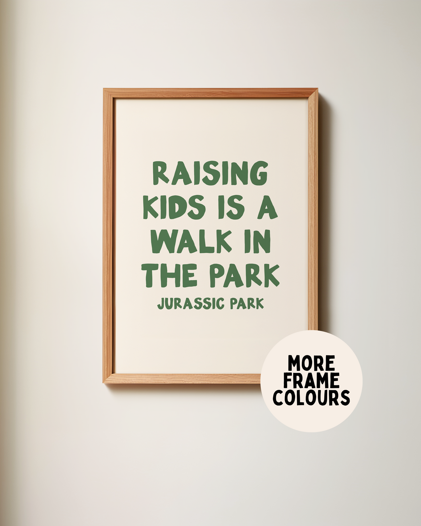 WISDOM & WONDER X HEY WONDER | Framed | Raising Kids Is A Walk In The Park | Hunter Green & Cream | Wall Art Print