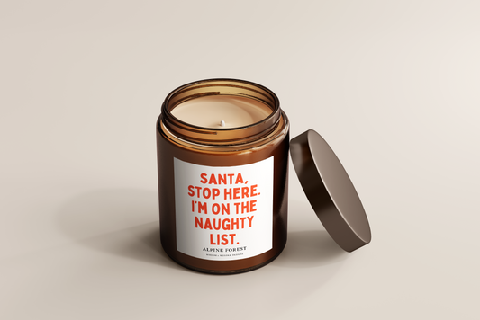 Santa, Stop Here. I'm On The Naughty List | Christmas Candle