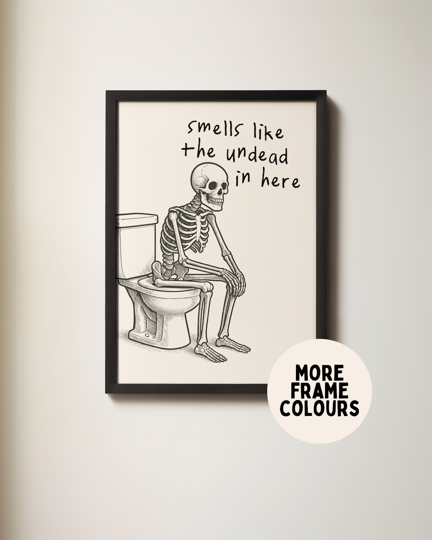 Smells Like The Undead In Here | Black & Cream | Art Print