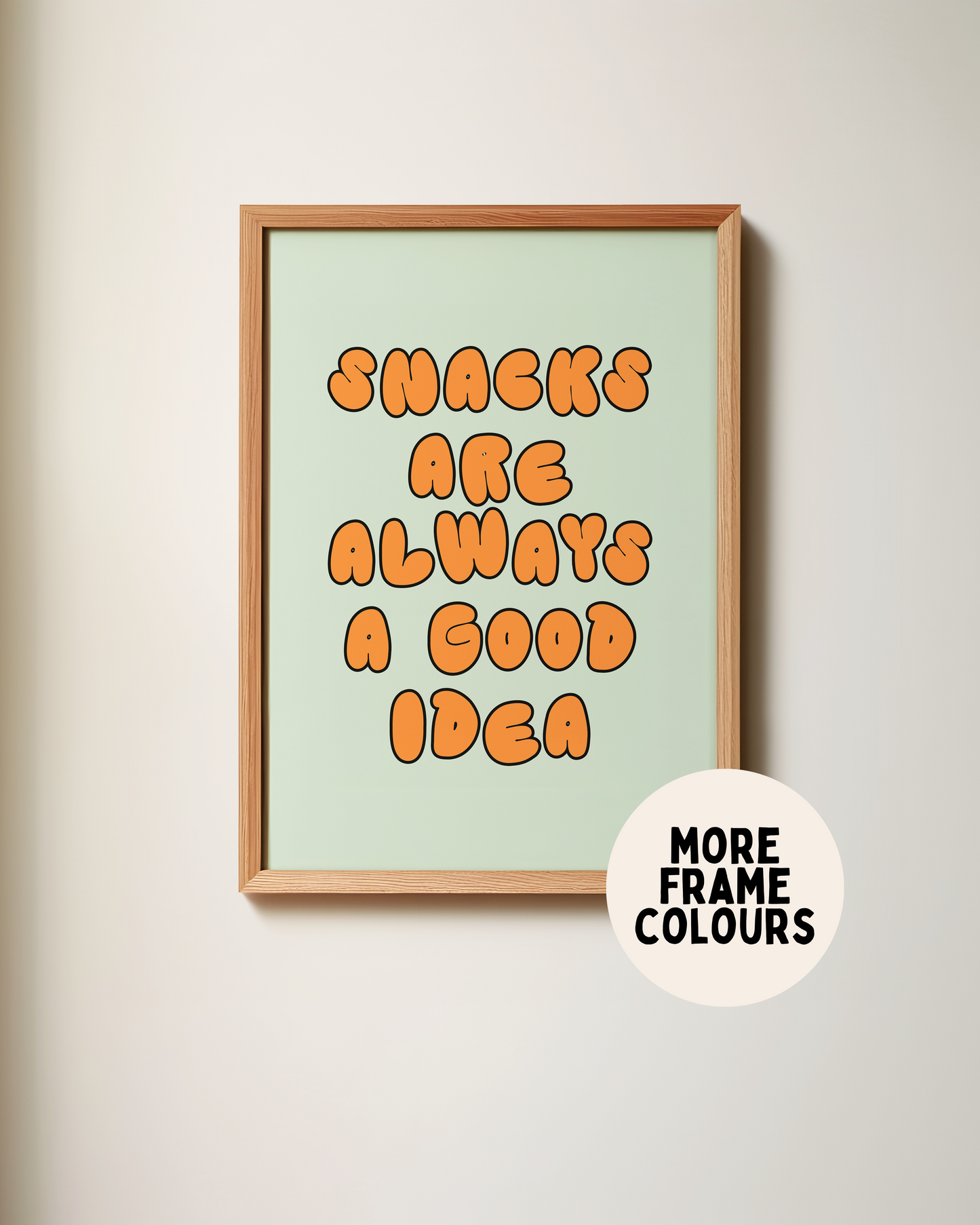 Snacks Are Always A Good Idea | Orange & Peppermint | Art Print