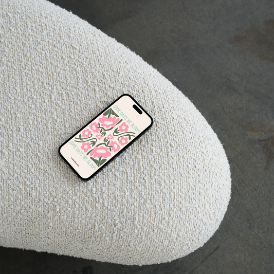 FREE | Digital Download | Some Days We Bloom | Phone Wallpaper