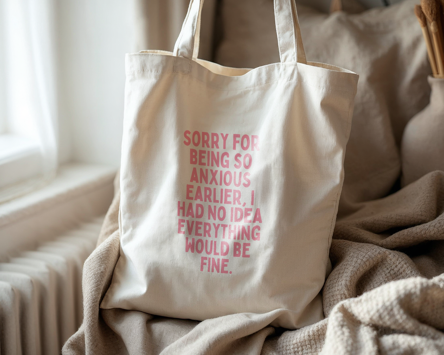 Sorry For Being Anxious | Natural & Watermelon | Organic Cotton Tote Bag