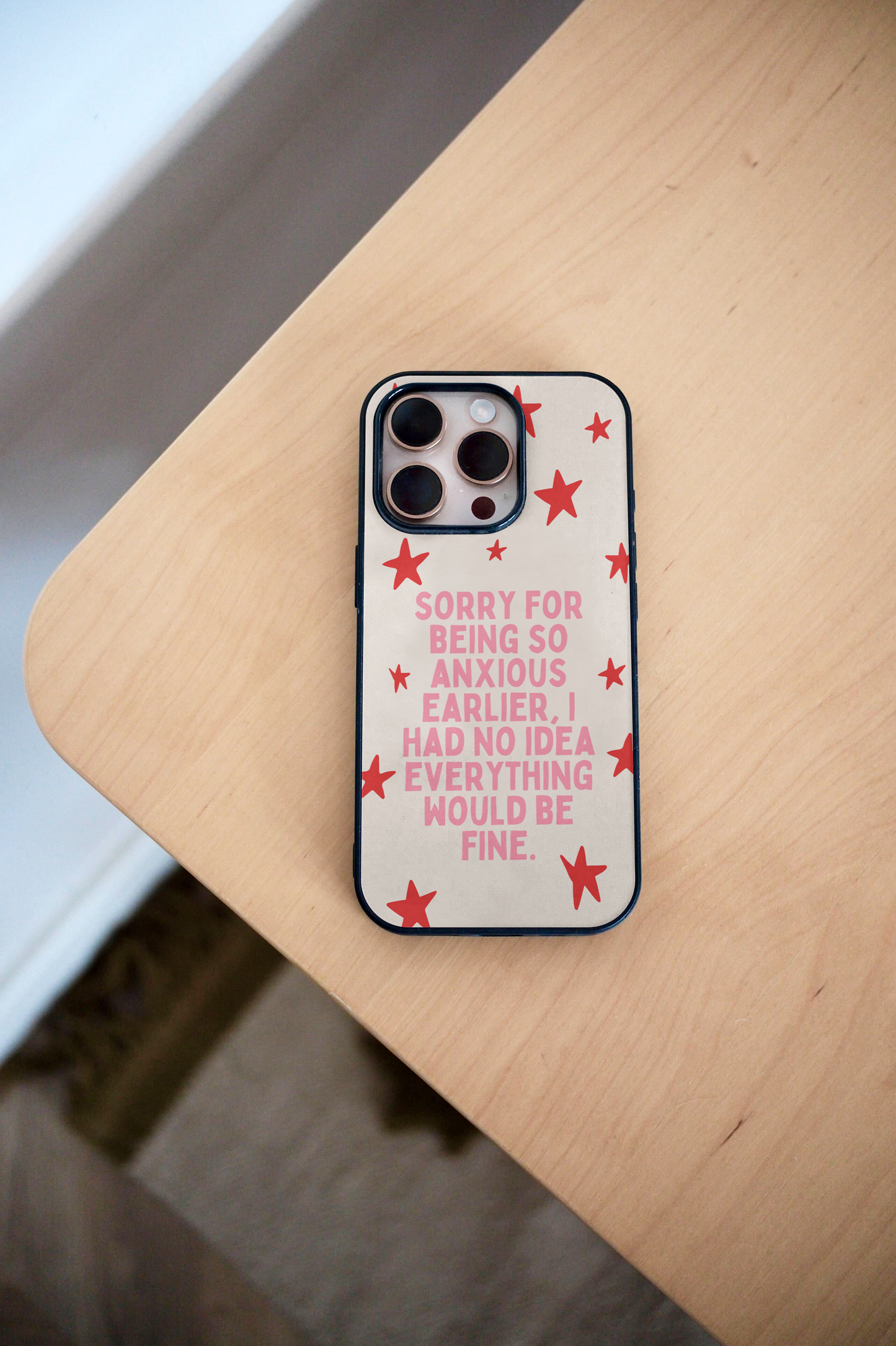 Sorry For Being So Anxious | Phone Case