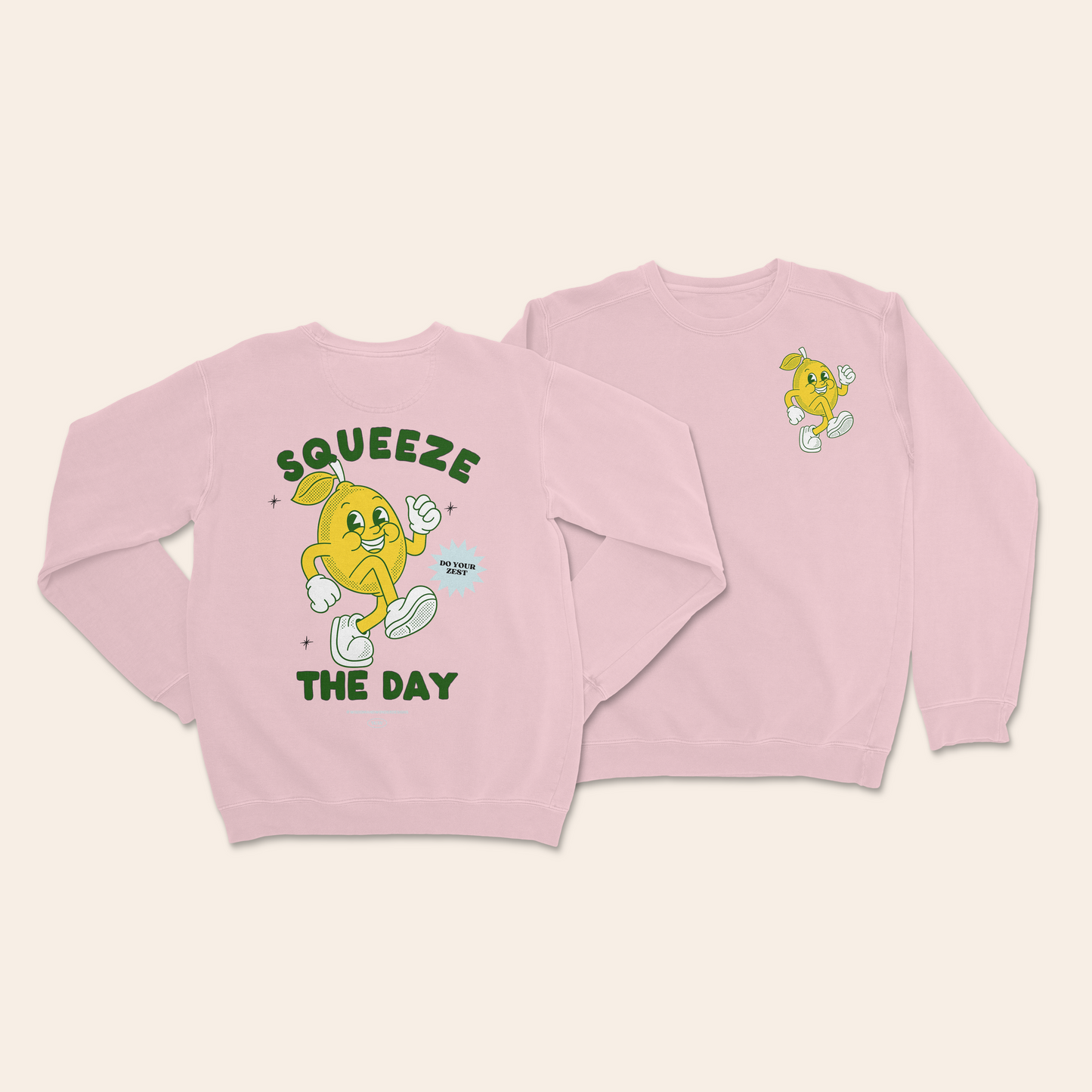 Squeeze The Day | Unisex Sweatshirt