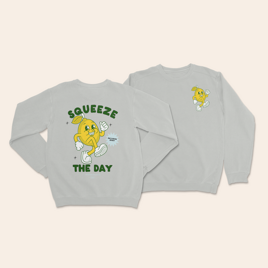 Squeeze The Day | Unisex Sweatshirt