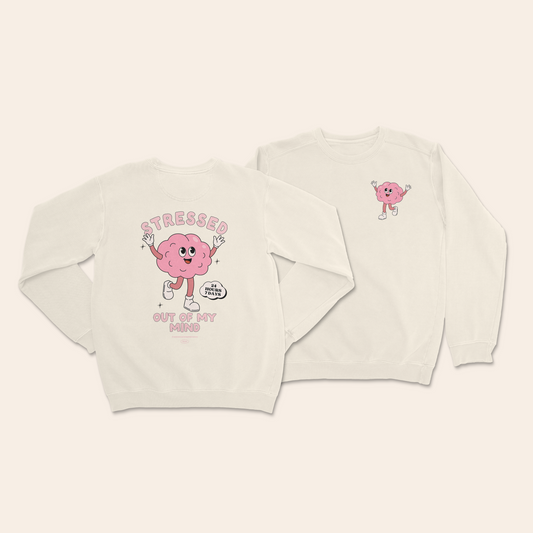 Stressed Out Of My Mind | Unisex Sweatshirt