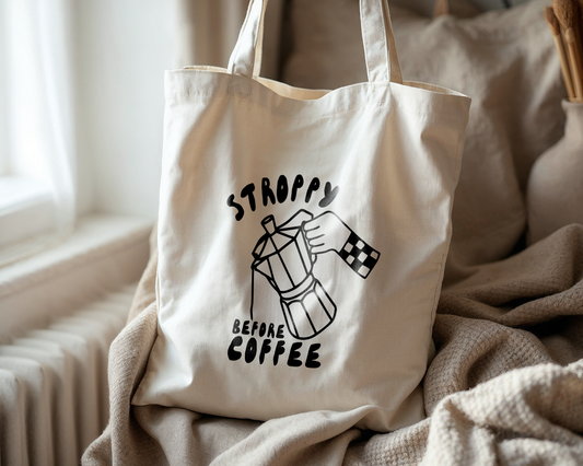 Stroppy Before Coffee | Natural & Black | Organic Cotton Tote Bag