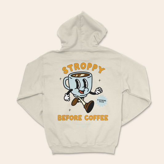 Stroppy Before Coffee | Unisex Hoodie