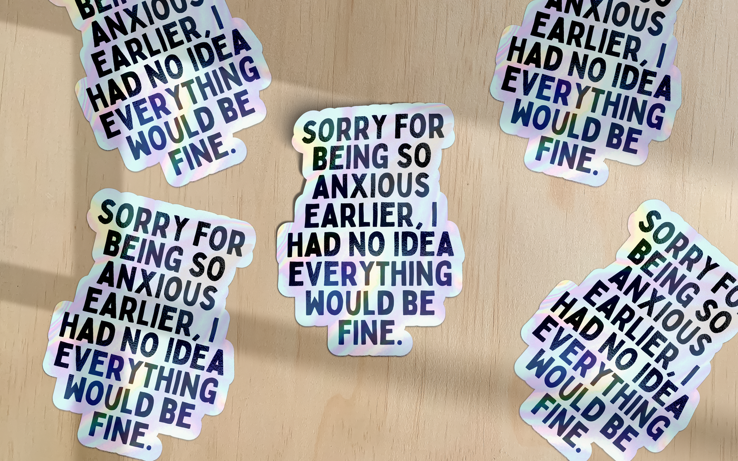 Sorry For Being So Anxious Earlier | Sticker