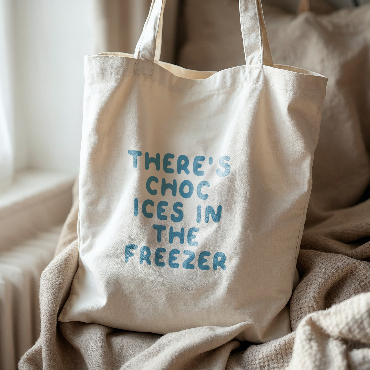 WISDOM & WONDER X HEY WONDER | There's Choc Ices In The Freezer | Organic Cotton Tote Bag
