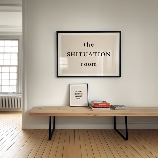 This Shituation Room | Art Print