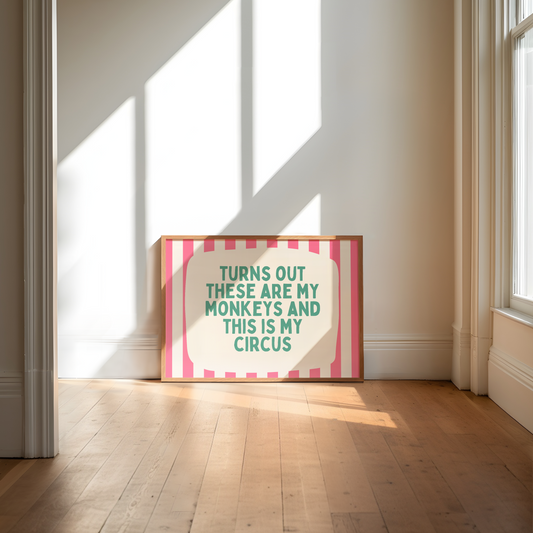 Turns Out These Are My Monkeys And This Is My Circus | Watermelon and Vivid Teal | Landscape | Wall Art Print