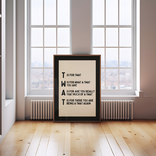 Twat | Black & Cream | Art Print