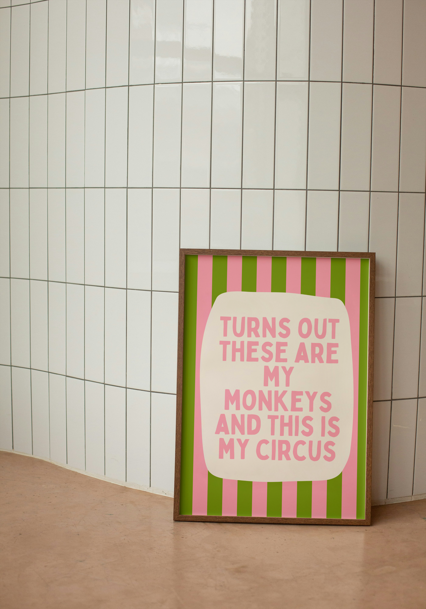Turns Out These Are My Monkeys And This Is My Circus | Blush Pink and Pear | Wall Art Print