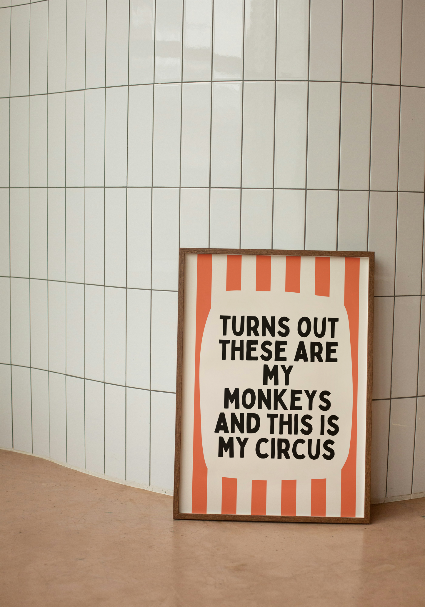 Turns Out These Are My Monkeys And This Is My Circus | Coral and Cream | Wall Art Print