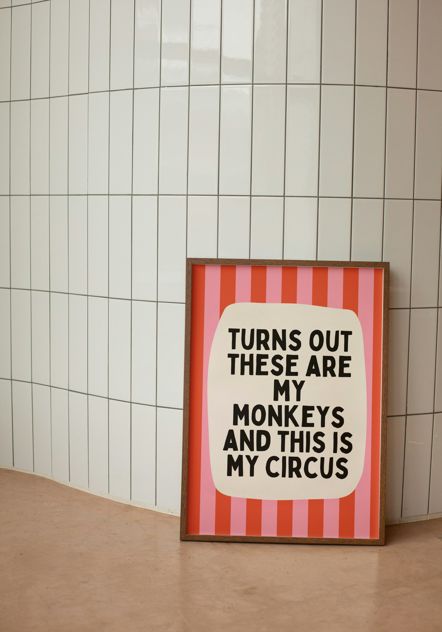 Turns Out These Are My Monkeys And This Is My Circus | Watermelon and Red | Wall Art Print