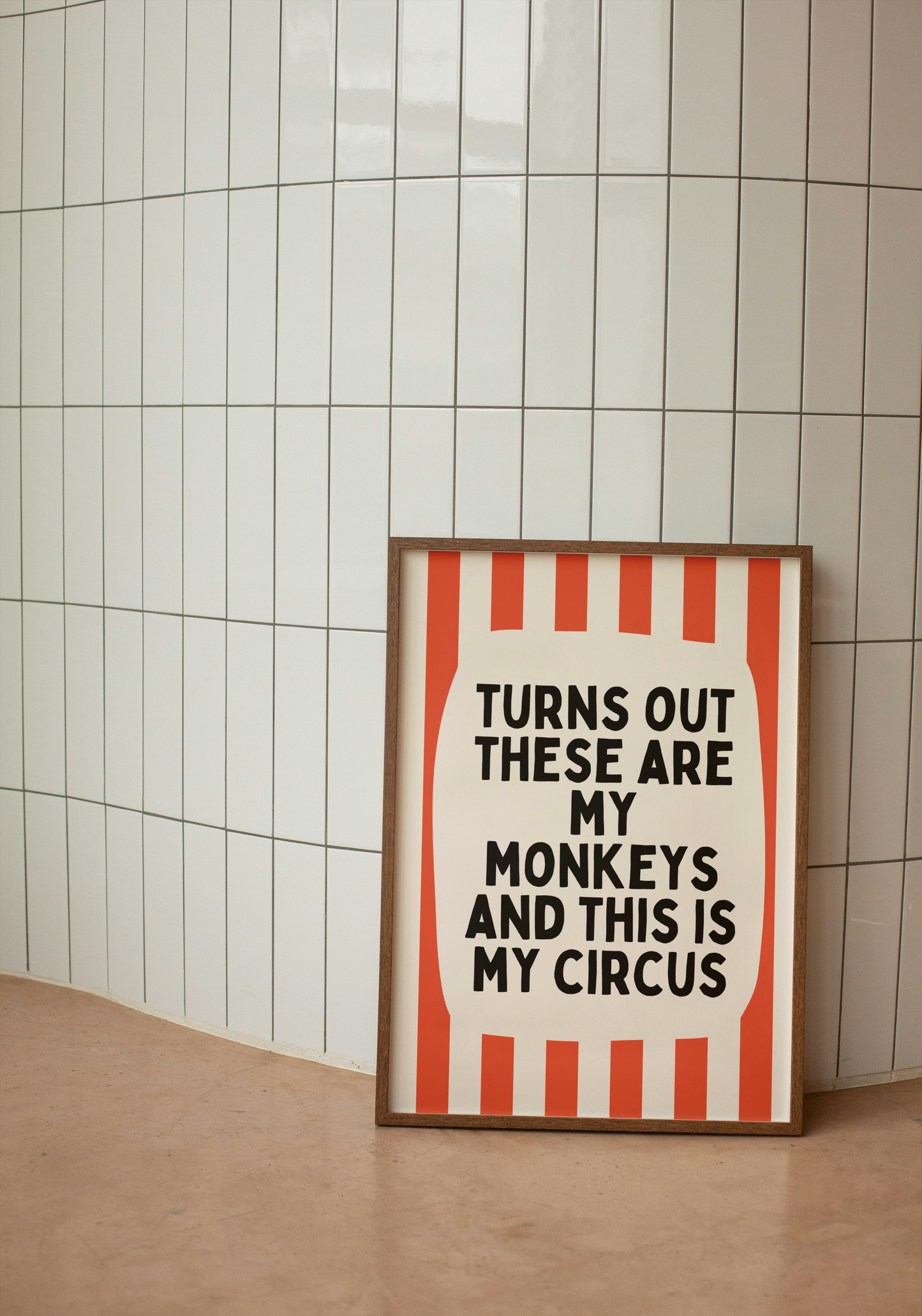 Turns Out These Are My Monkeys And This Is My Circus | Red Lobster and Cream | Wall Art Print