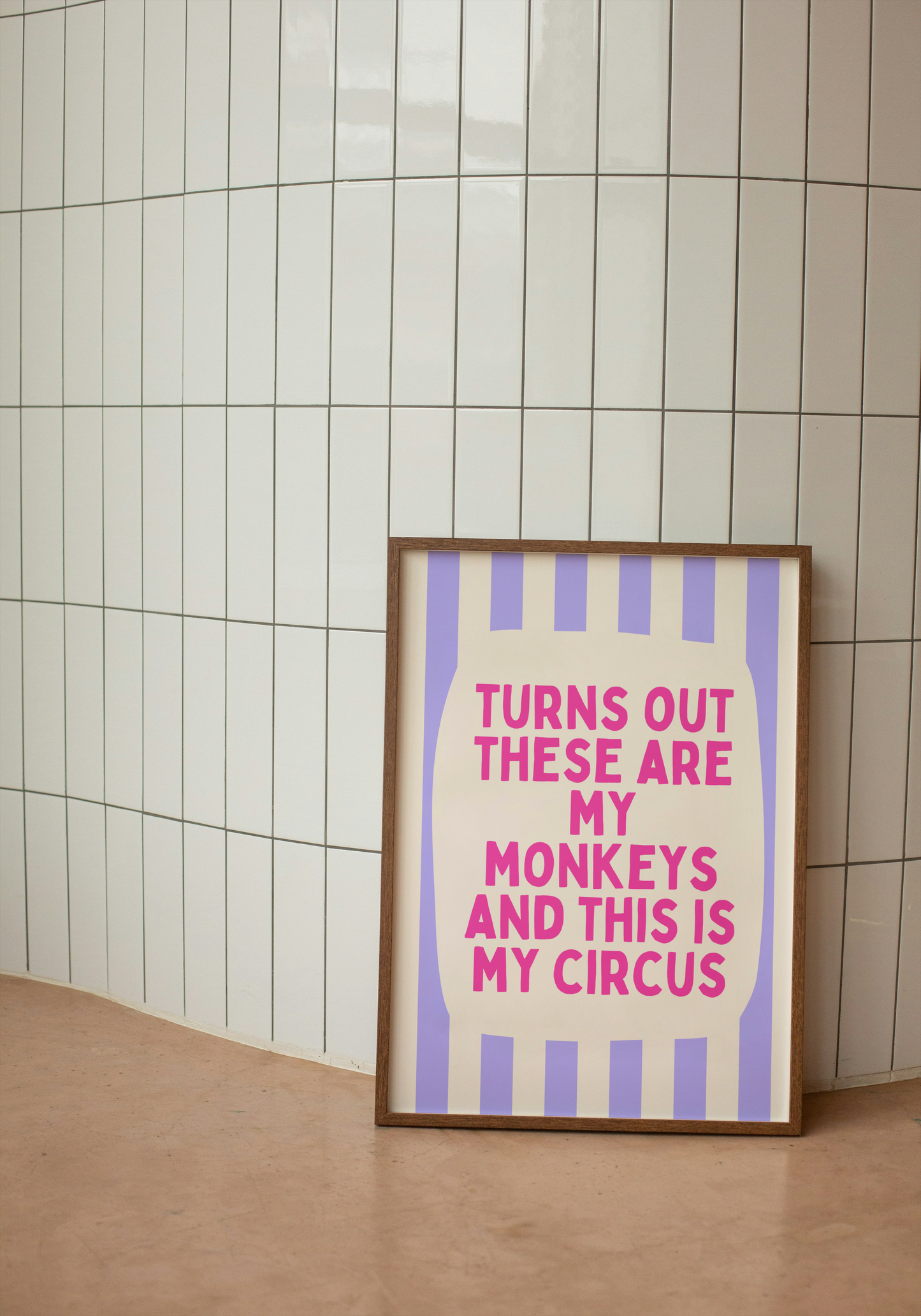 Turns Out These Are My Monkeys And This Is My Circus | Periwinkle and Hot Pink | Wall Art Print