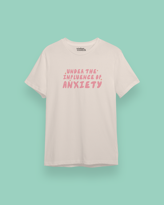 Under The Influence Of Anxiety | Pink Graphic | Organic Unisex T Shirt