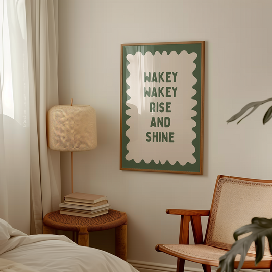 Wakey Wakey Rise and Shine | Olive Green and Cream | Art Print